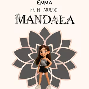 Imagen de portada para Ebook Emma en el Mundo Mandala,  Libro para Colorear y Meditar | Arte Creativo para Todas las Edades