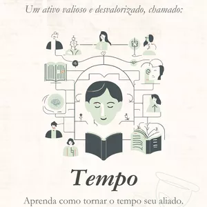 Imagem de capa para o Ebook Um ativo valioso e desvalorizado chamado: Tempo. 