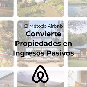 Imagen de portada para Ebook El Método Airbnb -  Convierte Propiedades en Ingresos Pasivos