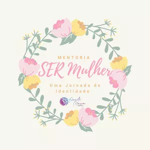 Imagem de capa para o Curso online Mentoria SER Mulher