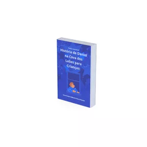 Imagem de capa para o Ebook História de Daniel na Cova dos Leões para Crianças: