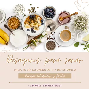 Imagen de portada para Ebook Desayunos para Sanar - Recetas saludables y fáciles