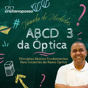 Imagem de capa para o Curso online ABCD da Óptica 3 - Tomada de Medidas (Altura)