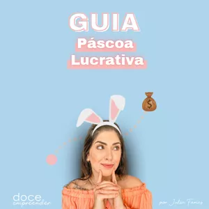 Imagem de capa para o Ebook Guia da Páscoa Lucrativa