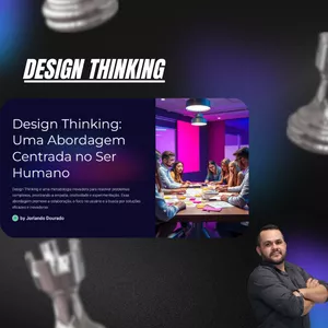 Imagem de capa para o Ebook Design Thinking: Uma Abordagem Centrada no Ser Humano
