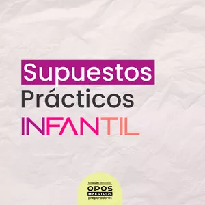 Imagen de portada para Curso online Supuestos Prácticos Infantil