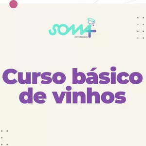 Imagem de capa para o Curso online Curso básico de vinhos - Universidade Soma