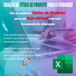 Imagem do curso PLANILHA DE CRIAÇÃO DE TÍTULO DE PRODUTO PARA E-COMMERCE