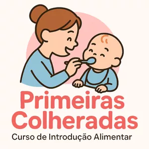 Imagem de capa para o Curso online Primeiras Colheradas - Introdução alimentar de sucesso!