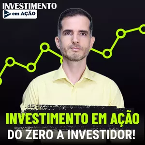 Imagem do curso INVESTIMENTO EM AÇÃO - DO ZERO A INVESTIDOR