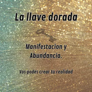 Imagen de portada para Ebook La llave dorada. Guia practica de Manifestacion y Abundancia.