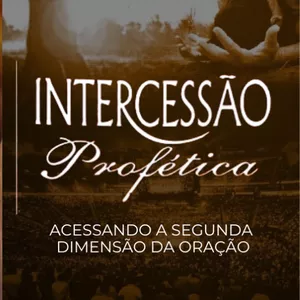 Imagem de capa para o Ebook LIVRO DIGITAL- INTERCESSÃO PROFÉTICA - PR.AGNALDO FELIPE SILVA