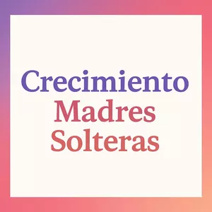 Imagen de portada para Ebook Vuelve a Creer en Ti: Guía de Autoestima y Empoderamiento para Madres Solteras