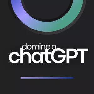 Imagem de capa para o Ebook Domine o ChatGPT e +30 comandos prontos para uso!