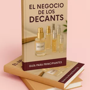 Imagen de portada para Ebook El Negocio de los Decants: Guía para Principiantes