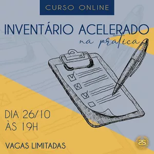 Imagem de capa para o Evento online INVENTÁRIO ACELERADO NA PRÁTICA - Notarial e registral