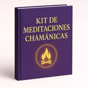 Imagen de portada para Ebook Kit de Meditaciones Chamánicas: Un Viaje a tu Sabiduría Interior