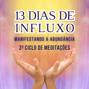 Imagem de capa para o Curso online 3º Ciclo 13 Dias de Influxo