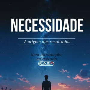 Imagem de capa para o Curso online NECESSIDADE - A ORIGEM DOS RESULTADOS (LIVRO IMPRESSO)