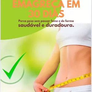 Imagem de capa para o Ebook "Emagreça em 30 Dias: Guia Prático para Perder Peso com Saúde"