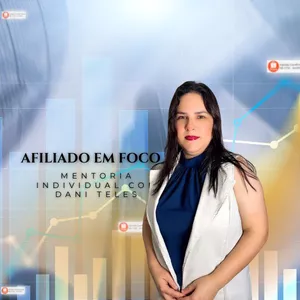 Imagem do curso MAF - Afiliado em Foco - 1 mês - Dani Teles