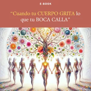 Imagen de portada para Curso online Cuando tu cuerpo GRITA lo que tu boca CALLA "Descubre el mensaje detrás de tus dolencias".
