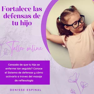 Imagen de portada para Curso online Taller de Reflexología en línea "Fortalece las defensas de tu hijo"