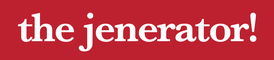 The Jenerator