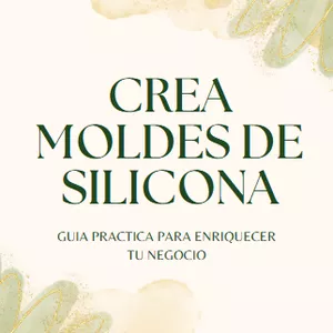 Imagen de portada para Ebook CREA TUS MOLDES DE SILICONA