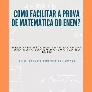 Imagem de capa para o Ebook Como facilitar a prova de matemática do enem?
