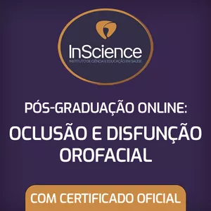 Pós-Graduação em Oclusão &amp; Disfunção Orofacial - 100% Online