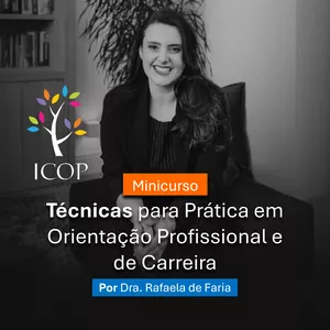 Imagem de capa para o Curso online Minicurso: Introdução à Prática de Orientação Profissional e de Carreira (OPC)
