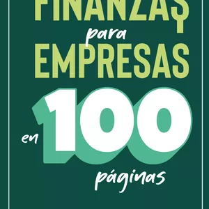 Imagen de portada para Ebook Finanzas para tu empresa en 100 hojas