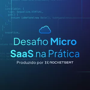 Imagem de capa para o Evento online Desafio de MicroSaas - Rocketseat 