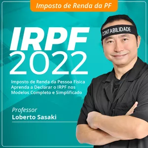 Imagem principal do produto Imposto de Renda da Pessoa Física 2022 | Loberto Sasaki