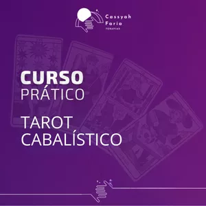 Imagem de capa para o Curso online Tarot Cassyah Faria - Curso de Tarot Cabalístico - Arcanos Maiores