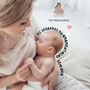 Imagem de capa para o Ebook Os Segredos da Amamentação sem Dor