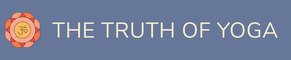 The Truth of Yoga