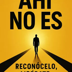 Imagen de portada para Ebook Ahí no es. Reconócelo, libérate, reconstrúyete .