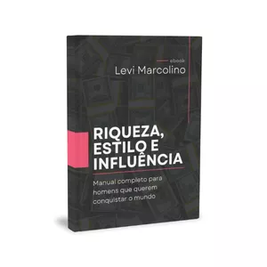 Imagem de capa para o Ebook Riqueza, Estilo e Influência 