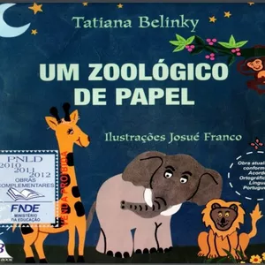 Imagem de capa para o Ebook BELINKY, Tatiana -Um zoologico de papel 26 paginas em pdf