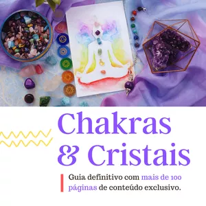 Imagem de capa para o Ebook Chakras e Cristais Definitivo