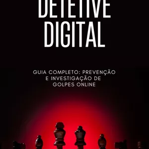 Imagem de capa para o Ebook Detetive Digital