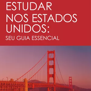 Imagem de capa para o Ebook ESTUDAR NOS ESTADOS UNIDOS: SEU GUIA ESSENCIAL