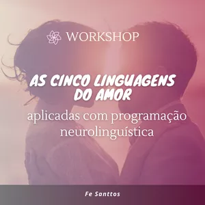 Imagem de capa para o Curso online Workshop | As cinco linguagens do amor aplicada com PNL