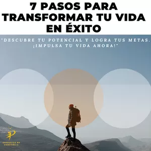 Imagen de portada para Ebook 7 PASOS PARA TRANSFORMAR TU VIDA EN ÉXITO