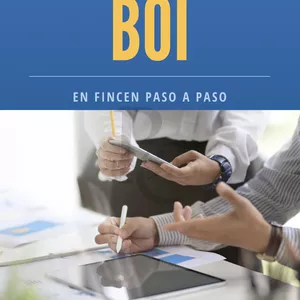 Imagen de portada para Ebook Como Registrar un BOI en FINCEN Paso a Paso