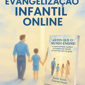 Imagem de capa para o Curso online Curso On-Line sobre  Evangelização Infantil  baseado no Livro  “Antes que o Mundo Ensine!” - A Responsabilidade Inadiável da Evangelização Infantil por parte dos pais e da Igreja.