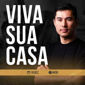 Imagem de capa para o Evento online Viva Sua Casa