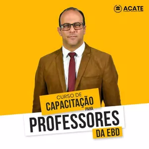 Curso de Capacitação Para Professores da EBD 